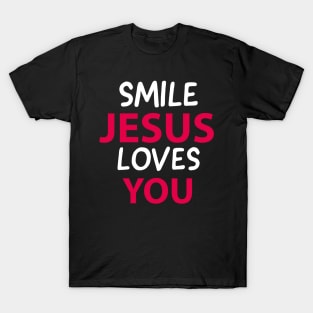 Smile Jesus Loves You Motivational Christians Quote T-Shirt